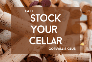 Stock Your Cellar @ Corvallis Club